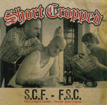 Short Cropped-S.C.F-F.S.C."cd"